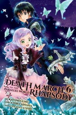 Death March to the Parallel World Rhapsody, Vol. 6 (Manga) by Ainana, Hiro