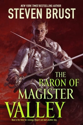 The Baron of Magister Valley by Brust, Steven