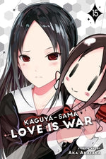 Kaguya-Sama: Love Is War, Vol. 15 by Akasaka, Aka