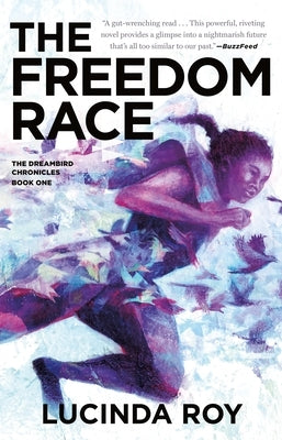 The Freedom Race by Roy, Lucinda