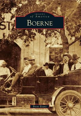 Boerne by Evans, Brent