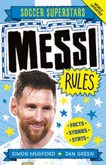 Soccer Superstars: Messi Rules by Mugford, Simon