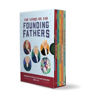 The Story of the Founding Fathers 5 Book Box Set: Biography Books for New Readers Ages 6-9 by Rockridge Press