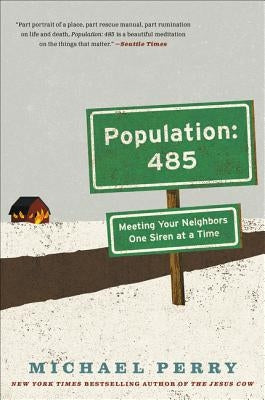 Population: 485 by Perry, Michael