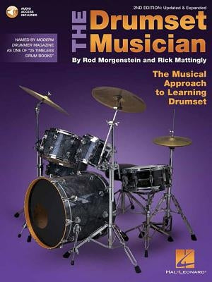 The Drumset Musician - 2nd Edition, Updated & Expanded (Book/Online Audio) by Mattingly, Rick