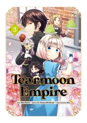 Tearmoon Empire (Manga) Volume 3 by Mochitsuki, Nozomu