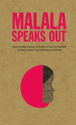 Malala Speaks Out by Yousafzai, Malala