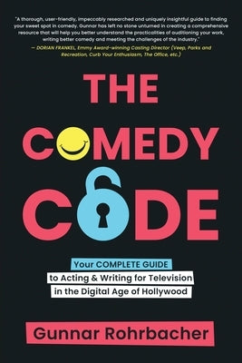 The Comedy Code by Rohrbacher, Gunnar Todd