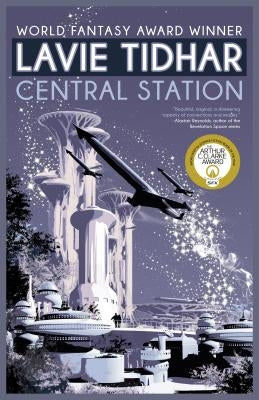 Central Station by Tidhar, Lavie