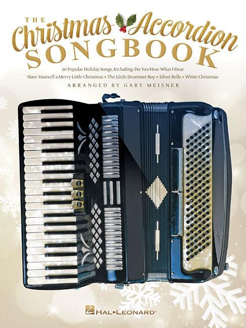 The Christmas Accordion Songbook by Meisner, Gary