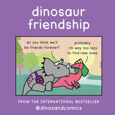 Dinosaur Friendship by Stewart, James