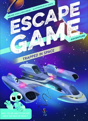 Escape Game Adventure: Trapped in Space by Gunto, El