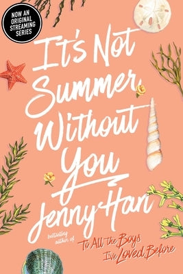 It's Not Summer Without You by Han, Jenny