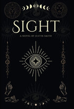 Sight by Smith, Justin