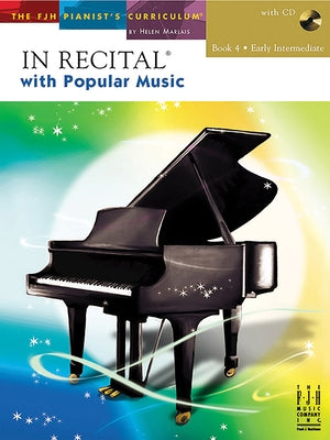 In Recital(r) with Popular Music, Book 4 by Marlais, Helen