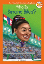 Who Is Simone Biles? by Loh, Stefanie