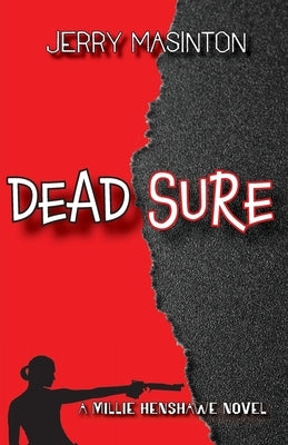 Dead Sure by Masinton, Jerry