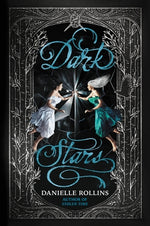 Dark Stars by Rollins, Danielle