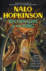 Brown Girl in the Ring by Hopkinson, Nalo