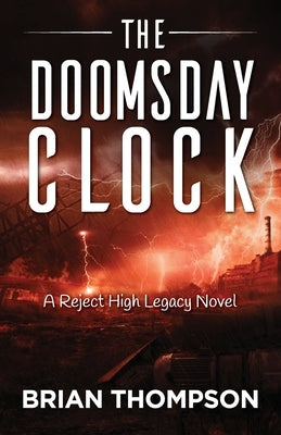 The Doomsday Clock by Thompson, Brian