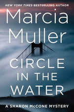 Circle in the Water by Muller, Marcia