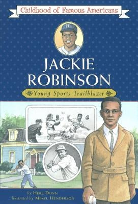 Jackie Robinson: Young Sports Trailblazer by Dunn, Herb