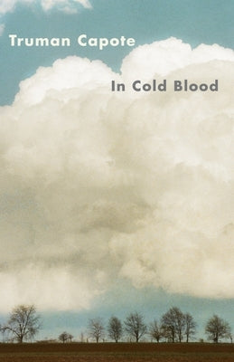 In Cold Blood by Capote, Truman