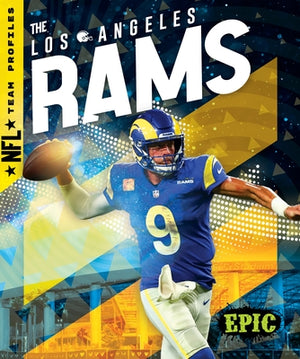 The Los Angeles Rams by Scheffer, Janie