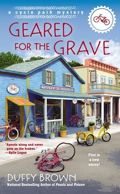 Geared for the Grave by Brown, Duffy