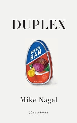 Duplex by Nagel, Mike