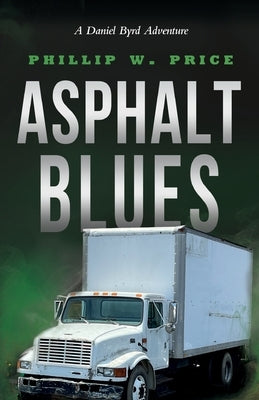 Asphalt Blues by Price, Phillip W.