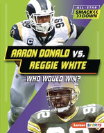 Aaron Donald vs. Reggie White: Who Would Win? by Stabler, David