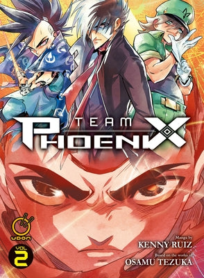 Team Phoenix Volume 2 by Ruiz, Kenny