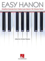 Easy Hanon: Simplified Exercises from Charles-Louis Hanon's the Virtuoso Pianist by Hanon, Charles-Louis