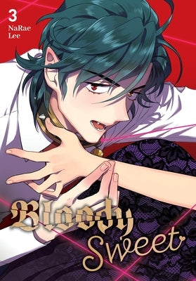 Bloody Sweet, Vol. 3: Volume 3 by Lee, Narae