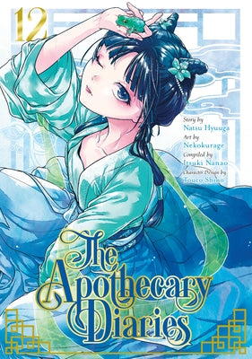 The Apothecary Diaries 12 (Manga) by Hyuuga, Natsu