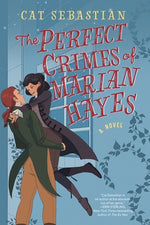 The Perfect Crimes of Marian Hayes by Sebastian, Cat