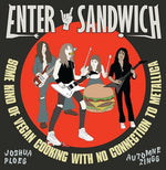 Enter Sandwich: Some Kind of Vegan Cooking with No Connection to Metallica: Some Kind of Vegan Cooking with No Connection to Metallica by Zingg, Automne