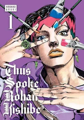 Thus Spoke Rohan Kishibe, Vol. 1 by Araki, Hirohiko