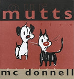 Our Mutts: Five by McDonnell, Patrick