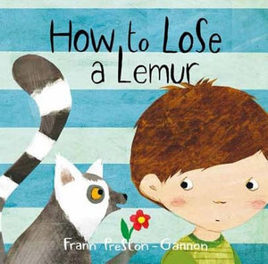 How to Lose a Lemur by Preston-Gannon, Frann