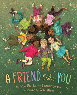 A Friend Like You by Murphy, Frank