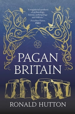 Pagan Britain by Hutton, Ronald