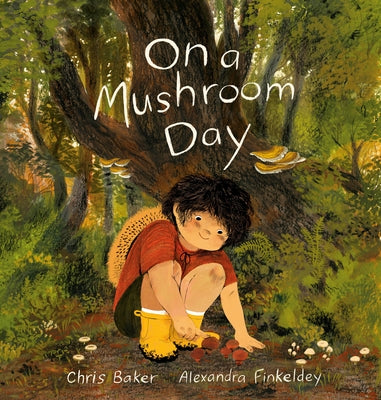 On a Mushroom Day by Baker, Chris