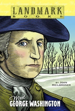 Meet George Washington by Heilbroner, Joan