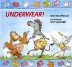 Underwear! by Monsell, Mary Elise