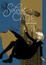 Soloist in a Cage Vol. 3 by Moriya, Shiro