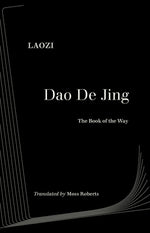 DAO de Jing by Laozi