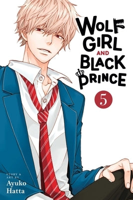 Wolf Girl and Black Prince, Vol. 5 by Hatta, Ayuko