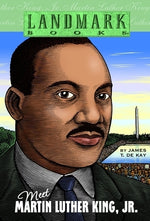 Meet Martin Luther King, Jr. by de Kay, James T.